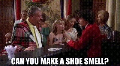 To do is to be. . Can you make a shoe smell caddyshack